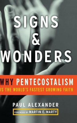 Signs and Wonders(English, Hardcover, Alexander Paul)