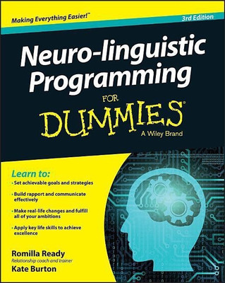 Neuro-linguistic Programming For Dummies(English, Paperback, Ready Romilla)