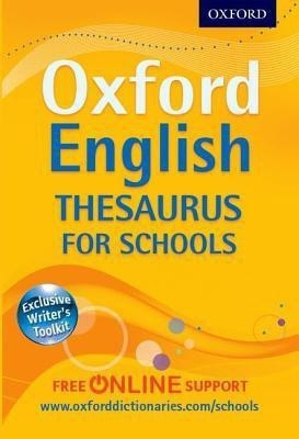 Oxford English Thesaurus for Schools(English, Mixed media product, Oxford Dictionaries)