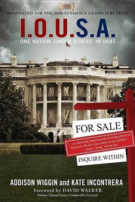 I.O.U.S.A(English, Paperback, Wiggin Addison)