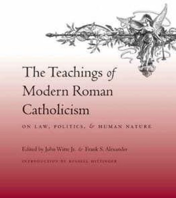 The Teachings of Modern Roman Catholicism on Law, Politics, and Human Nature(English, Hardcover, unknown)