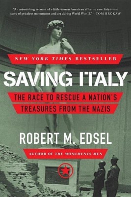 Saving Italy(English, Paperback, Edsel Robert M.)