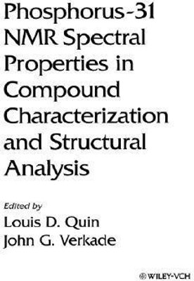 Phosphorus-31 NMR Spectral Properties in Compound Characterization and Structural Analysis(English, Hardcover, unknown)