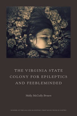 The Virginia State Colony for Epileptics and Feebleminded(English, Paperback, Brown Molly McCully)