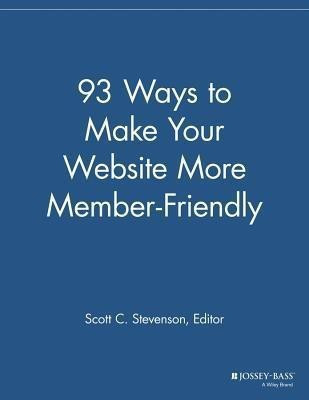 93 Ways to Make Your Website More Member Friendly(English, Paperback, unknown)