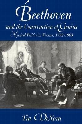 Beethoven and the Construction of Genius(English, Paperback, DeNora Tia)