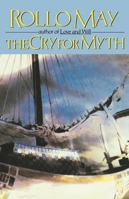 The Cry for Myth(English, Electronic book text, May Rollo)