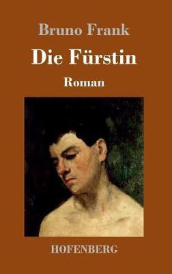 Die Fuerstin(German, Hardcover, Frank Bruno)