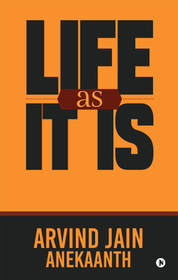 Life as It Is(English, Paperback, Arvind H Jain)