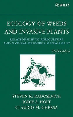 Ecology of Weeds and Invasive Plants(English, Hardcover, Radosevich Steven R.)