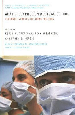 What I Learned in Medical School(English, Paperback, unknown)