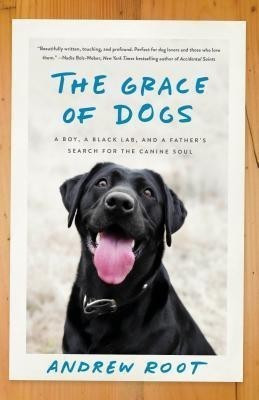 The Grace of Dogs(English, Paperback, Root Andrew)