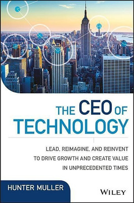 The CEO of Technology(English, Hardcover, Muller Hunter)