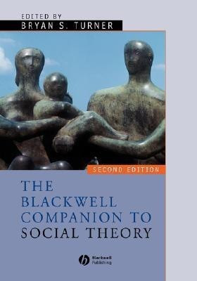The Blackwell Companion to Social Theory(English, Paperback, unknown)