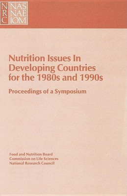 Nutrition Issues in Developing Countries for the 1980s and 1990s(English, Paperback, National Research Council)