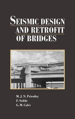 Seismic Design and Retrofit of Bridges(English, Hardcover, Priestley M. J. N.)