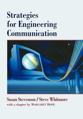 Strategies for Engineering Communication(English, Paperback, Stevenson Susan)