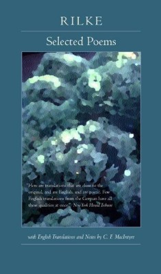 Selected Poems of Rilke, Bilingual Edition(English, Paperback, Rilke Rainer M.)