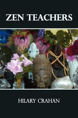Zen Teachers(English, Paperback, Crahan Hilary)