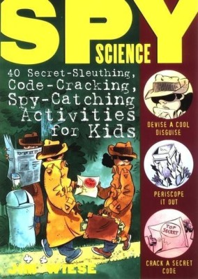 Spy Science(English, Paperback, Wiese Jim)