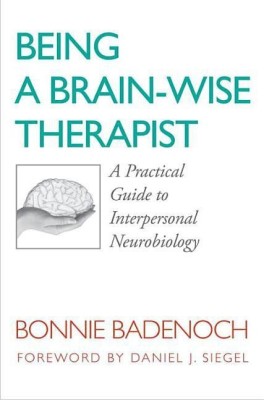 Being a Brain-Wise Therapist(English, Paperback, Badenoch Bonnie)