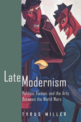 Late Modernism(English, Paperback, Miller Tyrus)