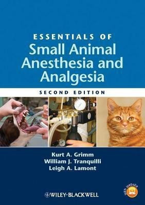 Essentials of Small Animal Anesthesia and Analgesia(English, Paperback, unknown)