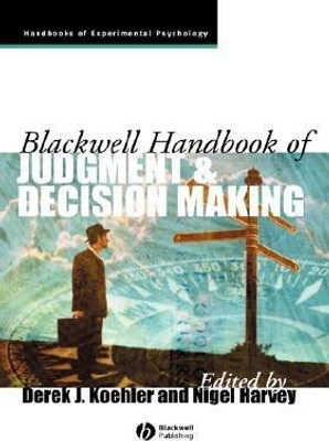 Blackwell Handbook of Judgment and Decision Making(English, Hardcover, unknown)