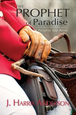 The Prophet of Paradise(English, Paperback, Anderson J Harris)