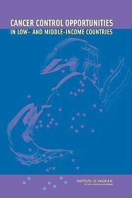 Cancer Control Opportunities in Low- and Middle-Income Countries(English, Paperback, Institute of Medicine)