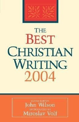 The Best Christian Writing 2004(English, Paperback, unknown)