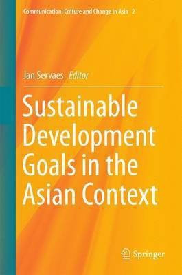 Sustainable Development Goals in the Asian Context(English, Hardcover, unknown)