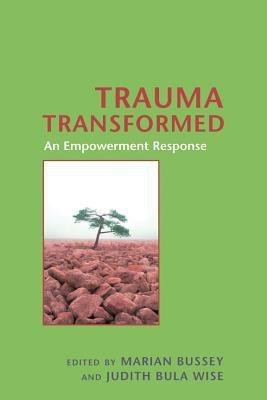 Trauma Transformed(English, Hardcover, unknown)