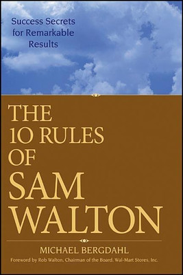 The 10 Rules of Sam Walton(English, Paperback, Bergdahl Michael)