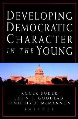 Developing Democratic Character in the Young(English, Hardcover, unknown)