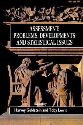 Assessment  - Problems, Developments and Statistical Issues(English, Hardcover, unknown)