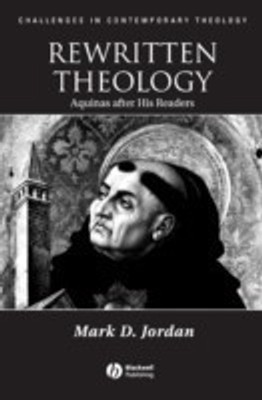 Rewritten Theology(English, Paperback, Jordan Mark D.)