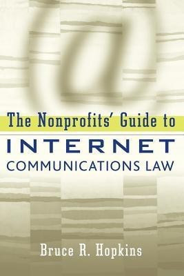 The Nonprofits' Guide to Internet Communications Law(English, Paperback, Hopkins Bruce R.)