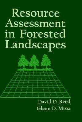 Resource Assessment in Forested Landscapes(English, Hardcover, Reed David D.)
