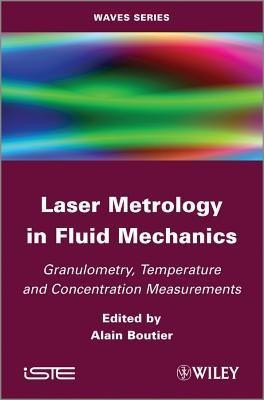 Laser Metrology in Fluid Mechanics(English, Hardcover, Boutier Alain)