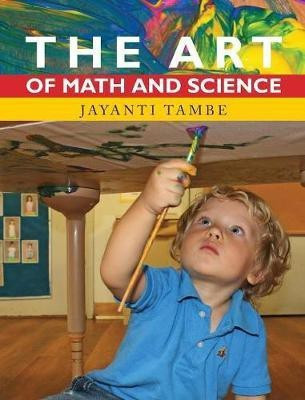 The Art of Math and Science(English, Hardcover, Tambe Jayanti)
