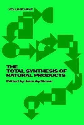The Total Synthesis of Natural Products, Volume 9(English, Hardcover, unknown)