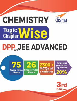 Chemistry Topic-wise & Chapter-wise DPP (Daily Practice Problem) Sheets for JEE Advanced 3rd Edition(English, Undefined, Disha Experts)