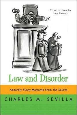 Law and Disorder(English, Paperback, Sevilla Charles M.)