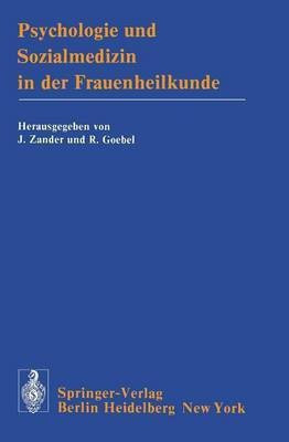Psychologie und Sozialmedizin in der Frauenheilkunde(German, Paperback, unknown)