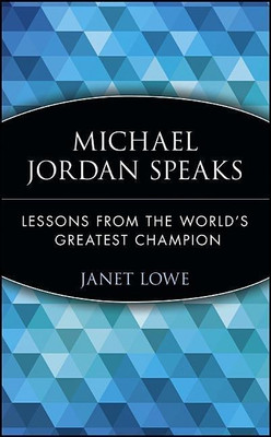 Michael Jordan Speaks(English, Paperback, Lowe Janet)