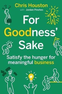 For Goodness' Sake(English, Paperback, Houston Chris)