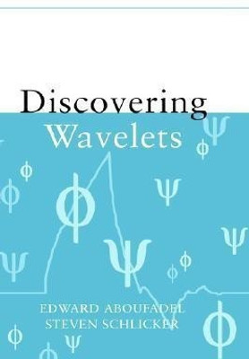Discovering Wavelets(English, Hardcover, Aboufadel Edward)