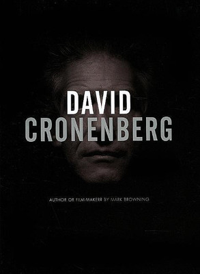 David Cronenberg(English, Paperback, Browning Mark)