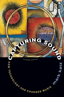 Capturing Sound(English, Paperback, Katz Mark)
